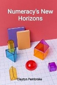 Abbildung von: Numeracy's New Horizons - Genevieve Robinson