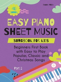 Abbildung von: Easy Piano Sheet Music Songbook for Kids - Music Store