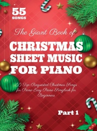 Abbildung von: The Giant Book of Christmas Sheet Music For Piano - Music Store