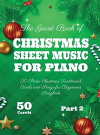 Abbildung von: The Giant Book of Christmas Sheet Music For Piano - Music Store