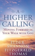 Cover: A Higher Calling - Self Publishing