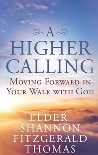 Enlarge image Cover: A Higher Calling - Self Publishing