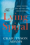 Cover: The Lying Spiral - Plum Loco Media