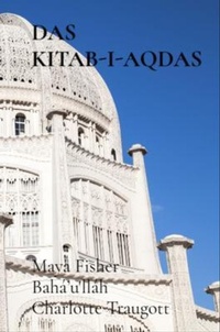 Abbildung von: DAS KITAB-I-AQDAS - M.K.F Books