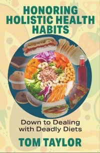 Abbildung von: Honoring Holistic Health Habits - Penguins Publishers