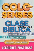 Abbildung von: Clase Bíblica para Adultos y Jóvenes Guía Principiantes - Colosenses - Sermones Bíblicos