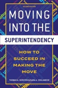 Cover: Moving into the Superintendency - Bloomsbury Academic USA