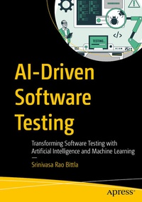 Abbildung von: AI-Driven Software Testing - Apress