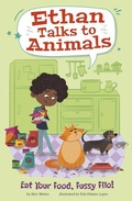 Cover: Eat Your Food, Fussy Filo! - Picture Window Books