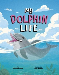 Enlarge image Cover: My Dolphin Life - Picture Window Books