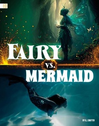 Abbildung von: Fairy vs. Mermaid - Capstone Press