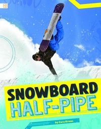 Abbildung von: Snowboard Half-Pipe - Capstone Press