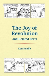 Enlarge image Cover: The Joy of Revolution and Related Texts - PM Press