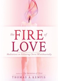 Abbildung von: The Fire of Love - Whitaker House