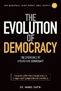 Enlarge image Cover: The Evolution of Democracy - Integral Wisdom Publishing - A Division of Integral Publishers