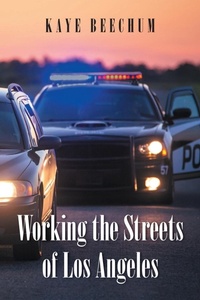 Abbildung von: Working the Streets of Los Angeles - Newman Springs