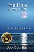 Cover: The Hole in Your Life - Loving Healing Press