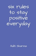 Cover: Six Rules to Stay Positive Everyday - Notion Press