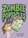Cover: Zombie Popsicles - Rooster Socks LLC