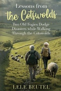 Cover: Lessons from the Cotswolds - Winnowing Words Publishing