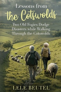 Enlarge image Cover: Lessons from the Cotswolds - Winnowing Words Publishing