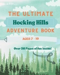 Cover: The Ultimate Hocking Hills Adventure Book - Ages 7-10 - AW Books, LLC