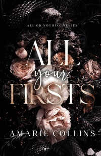Enlarge image Cover: All Your Firsts - Amarie Collins