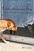 Cover: People, Places and Dogs -- Columns from the Casa Grande Dispatch - Bad Javelina Press