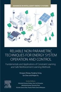 Enlarge image Cover: Reliable Non-Parametric Techniques for Energy System Operation and Control - Elsevier