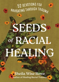 Enlarge image Cover: Seeds of Racial Healing - IVP