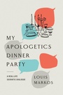 Cover: My Apologetics Dinner Party - IVP Academic