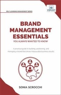 Cover: Brand Management Essentials You Always Wanted to Know - Vibrant Publishers