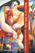 Bild: Modern Art in 1940s Cuba - University of Florida Press