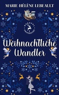 Cover: Weihnachtliche Wandler (Nordpol-Universit&auml;t, #1) - Beaches and Trails Publishing