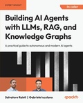 Cover: Building AI Agents with LLMs, RAG, and Knowledge Graphs - Packt Publishing Limited