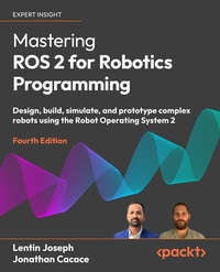 Abbildung von: Mastering ROS 2 for Robotics Programming - Packt Publishing