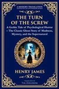 Abbildung von: The Turn of the Screw - The Library of Alexandria