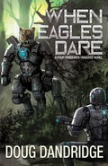 Cover: When Eagles Dare (Four Horsemen Tales, #5) - Seventh Seal Press