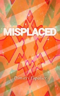 Abbildung von: Misplaced - Port Laurel Press, LLC