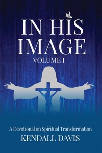 Enlarge image Cover: In His Image Devotional - Kendall Davis