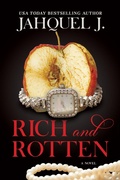 Cover: Rich and Rotten - Black Odyssey Media