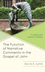 Cover: The Function of Narrative Comments in the Gospel of John - Lexington Books/Fortress Academic