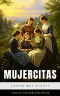 Cover: Mujercitas - Zenith Horizon Publishing