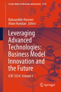 Enlarge image Cover: Leveraging Advanced Technologies: Business Model Innovation and the Future - Springer