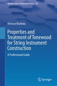 Abbildung von: Properties and Treatment of Tonewood for String Instrument Construction - Springer