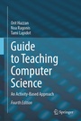 Cover: Guide to Teaching Computer Science - Springer