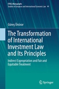 Cover: The Transformation of International Investment Law and Its Principles - Springer