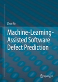 Bild: Machine-Learning-Assisted Software Defect Prediction - Springer