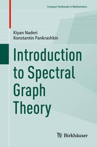 Enlarge image Cover: Introduction to Spectral Graph Theory - Birkhäuser