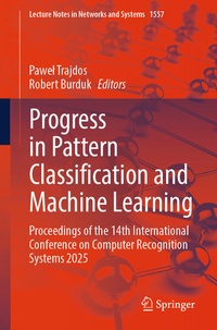 Enlarge image Cover: Progress in Pattern Classification and Machine Learning - Springer